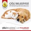 Çiğli Belediyesi Veteriner İşleri Müdürlüğü